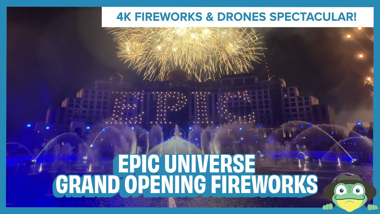 Epic Universe Grand Opening Celebration - Full 4K Fireworks Show