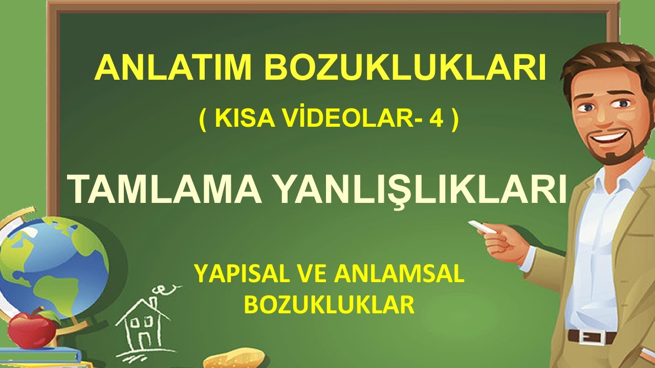 Anlatım Bozuklukları | Tamlama Yanlışlıkları | Tamlayan Tamlanan Uyuşmazlığı | Bağlaşıklık
