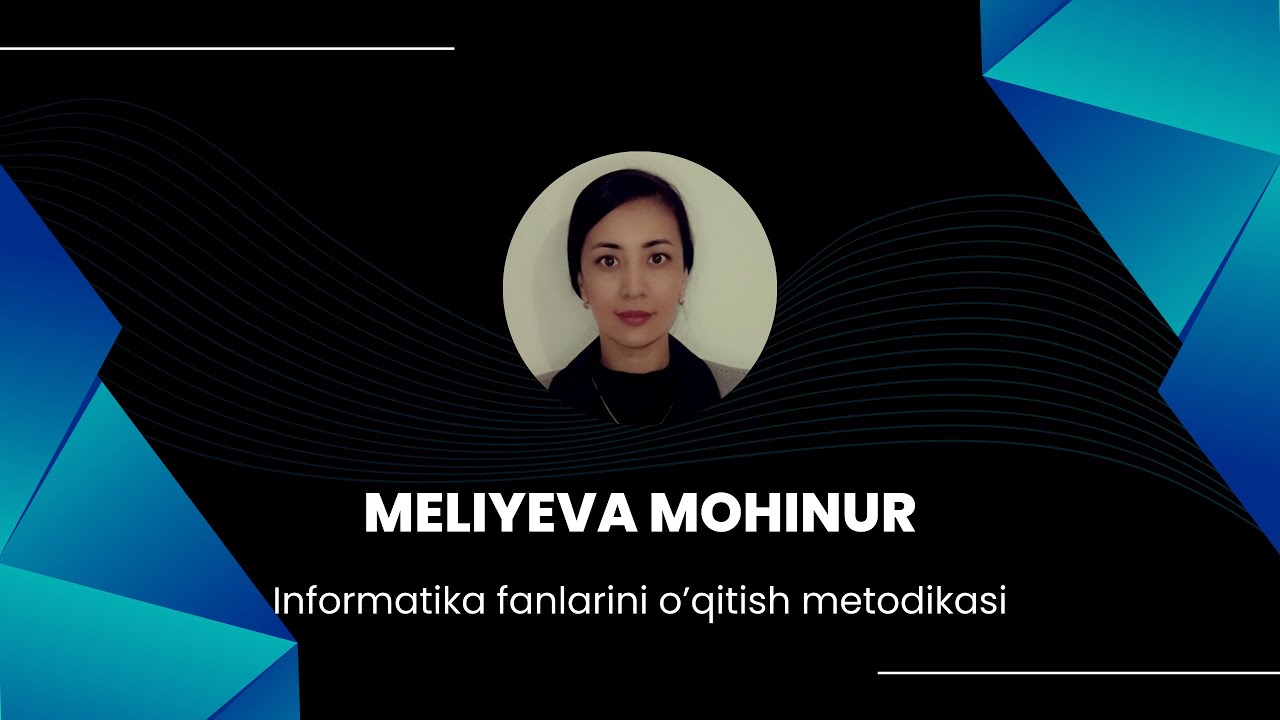 Informatika fanlarini o’qitish metodikasi