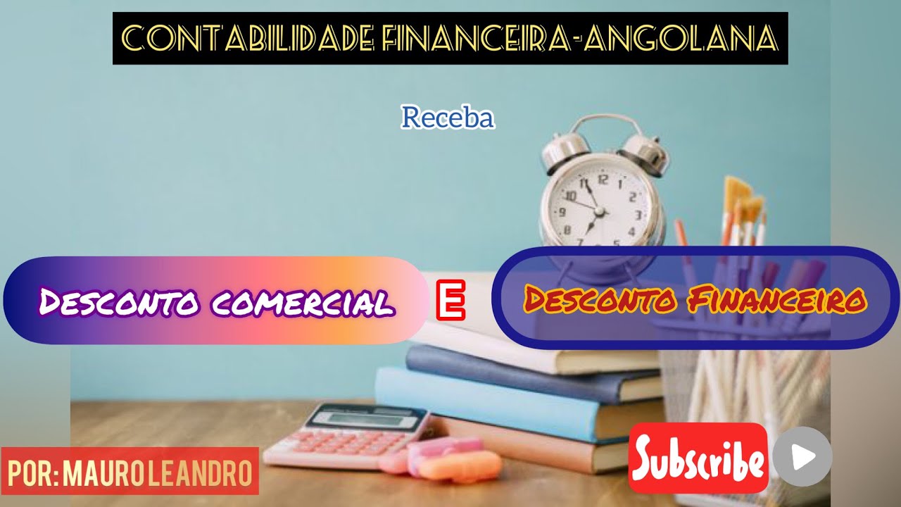 Desconto comercial e Financeiro no Raz&atilde;o-Contabilidade financeira