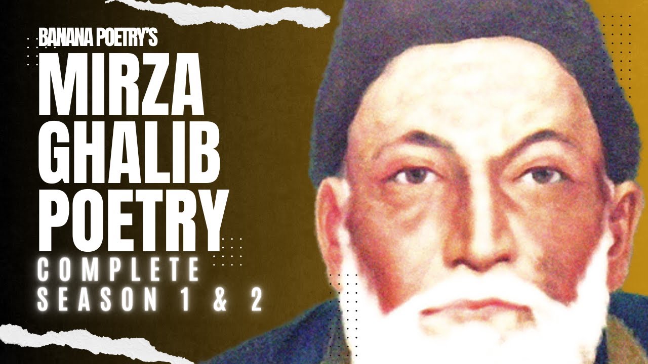 Mirza Ghalib Shayari | Urdu Poetry | Complete Season 1&2