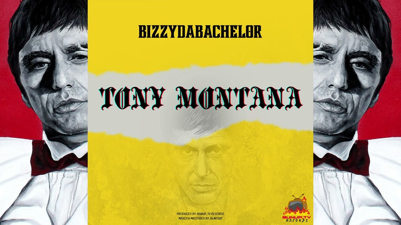 BizzyDaBachelor - Tony Montana (Official Audio)