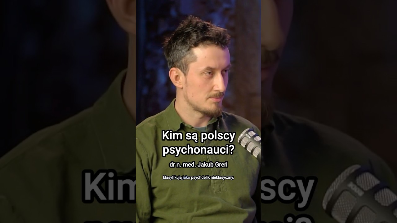 Kim są polscy psychonauci? Wyjaśnia ekspert dr n. med Jakub Greń