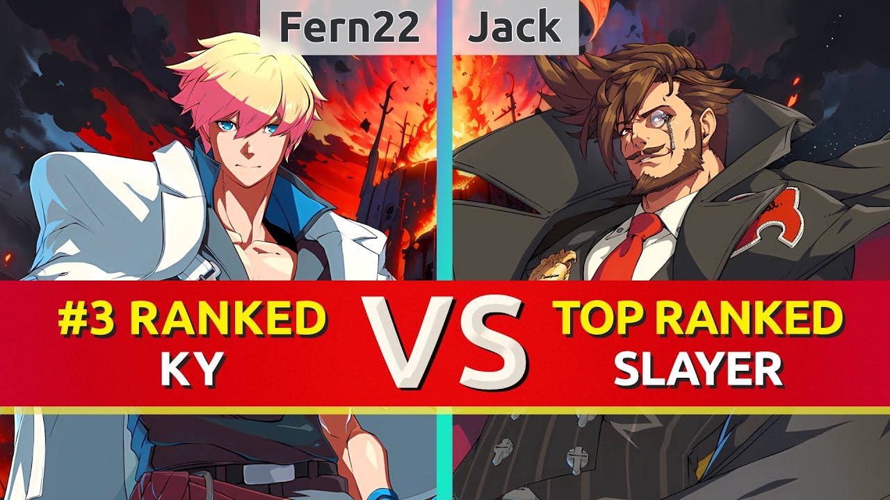 GGST ▰ Fern22 (#3 Ranked Ky) vs Jack (TOP Ranked Slayer). High Level Gameplay