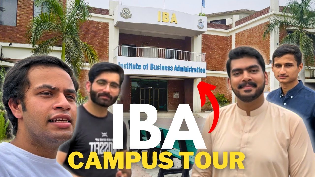 LIFE AT IBA UNIVERSITY OF THE PUNJAB - IBA Campus Tour - University Life