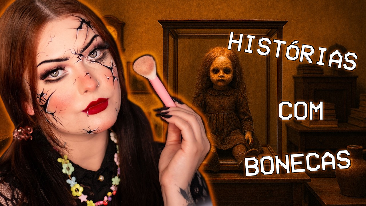 Hist&oacute;rias com bonecas! | Terror e Make ep. 78 👻