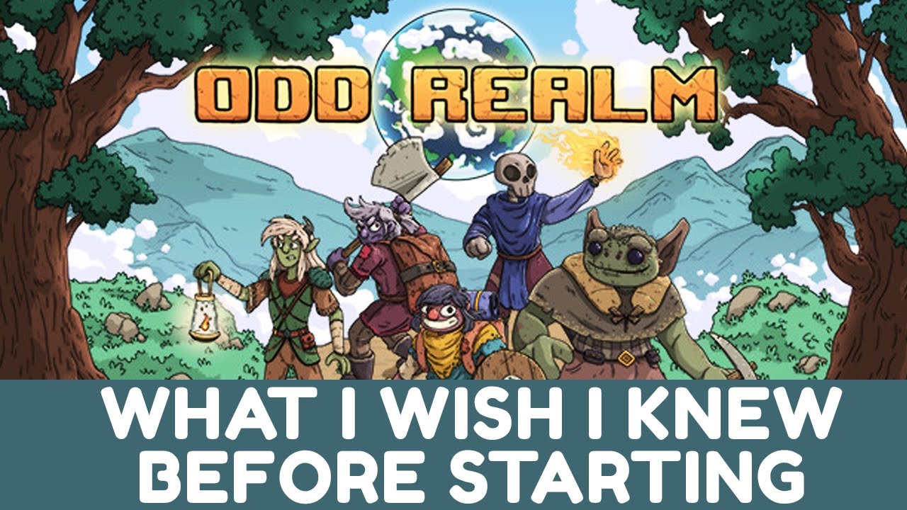4 Things I Wish I Knew Before Starting Odd Realm!