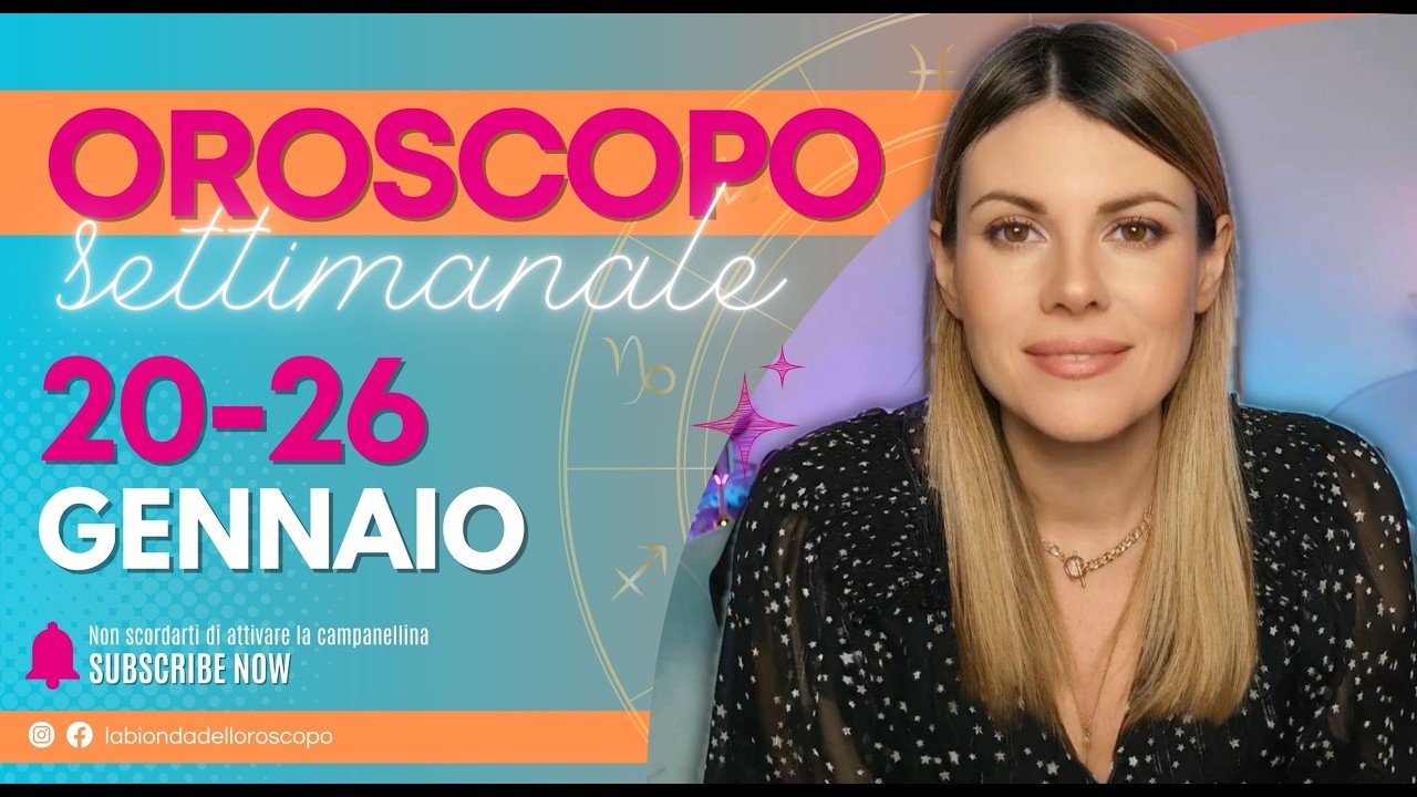 Oroscopo Settimanale: dal 20 al 26 Gennaio