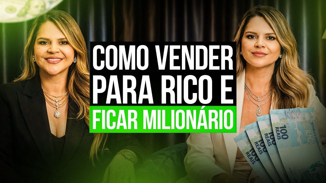 O Que Empresários Precisam Entender Para Vender para o Rico e Crescer de Verdade