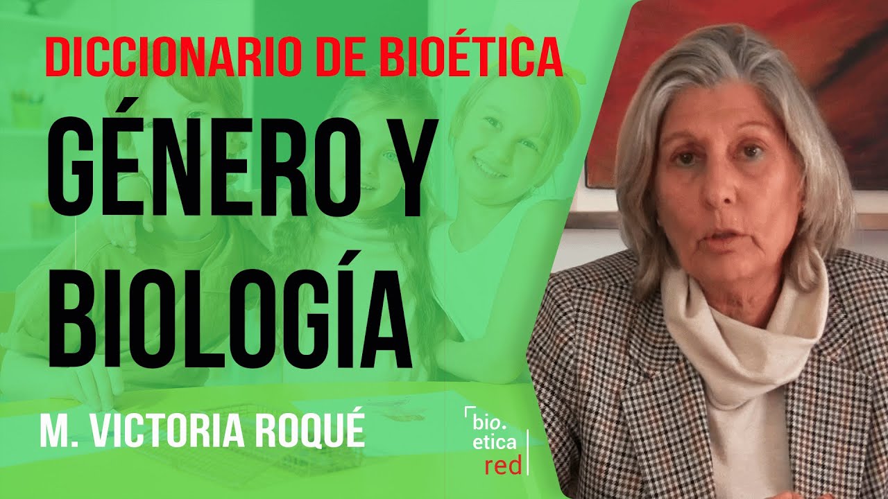 Género y Biología. M. Victoria Roqué
