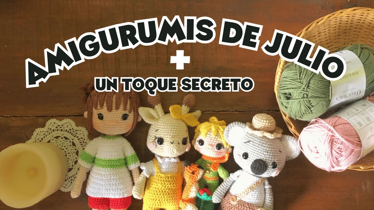 Mis Amigurumis Tejidos en Julio | Reseña, errores y un detalle sorpresa