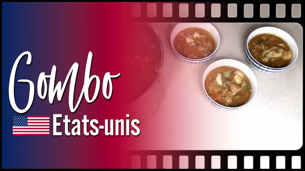 Gombo de Louisiane (Recette des Etats-Unis)