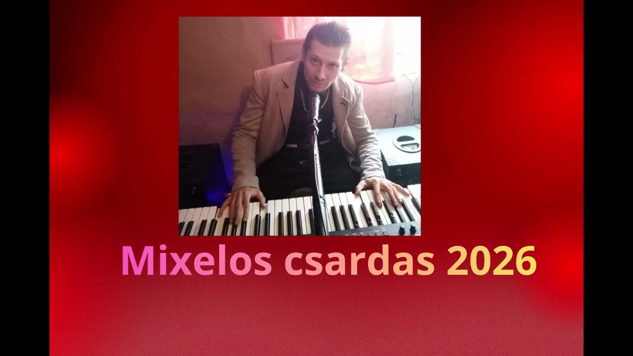 mixelos csardas 2026