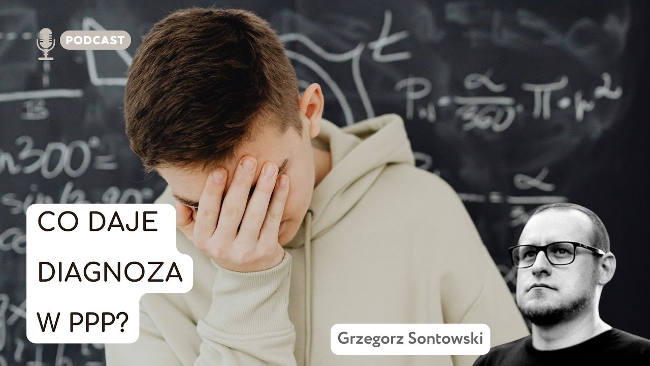 Co daje diagnoza w PPP? Po co w ogóle diagnozować dziecko?