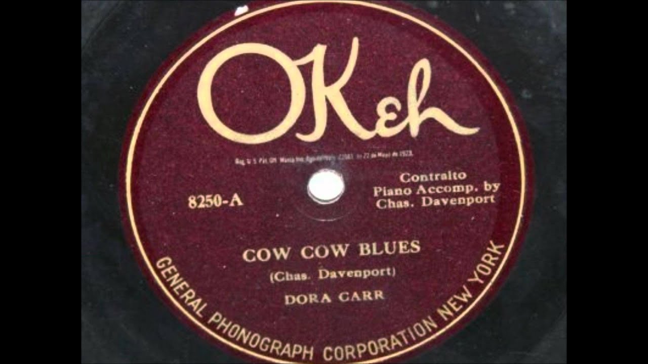 Dora Carr - Cow Cow Blues (1925)