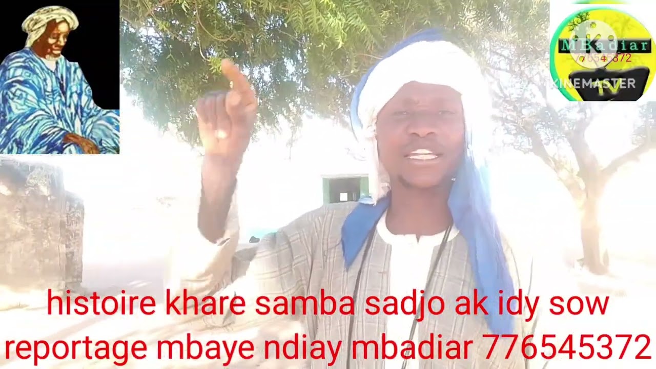 Histoire samba sadjo 1875 ak thierno idy Sow reportage oustaz mbaye Ndiaye mbadiar tv
