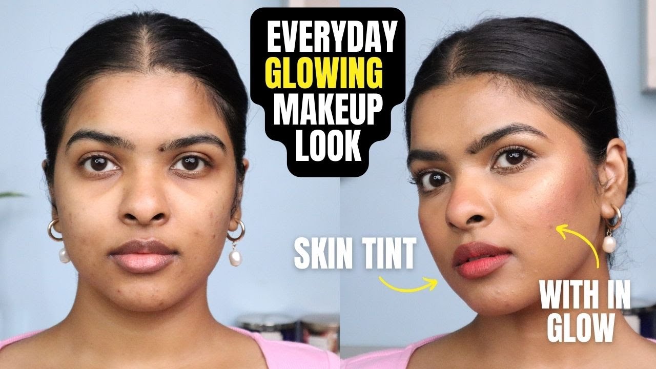 my easy everyday SUMMER GLOWING makeup routine (GLOW FROM WITH-IN) | Shalini Mandal