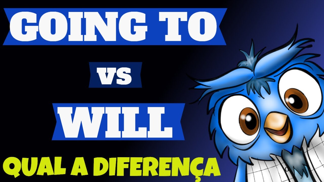 WILL e GOING TO | Qual a DIFERENÇA?