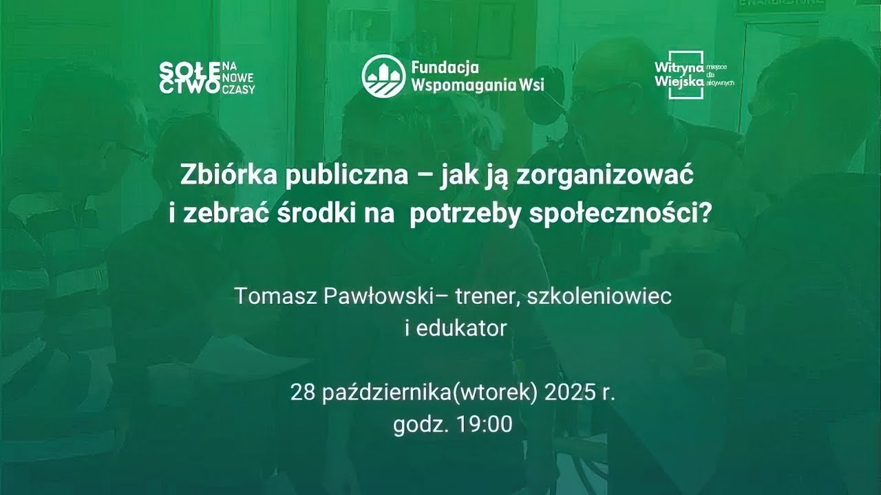 Zbiórka publiczna - jak ją zorganizować i zebrać środki na potrzeby społeczności? / Tomasz Pawłowski