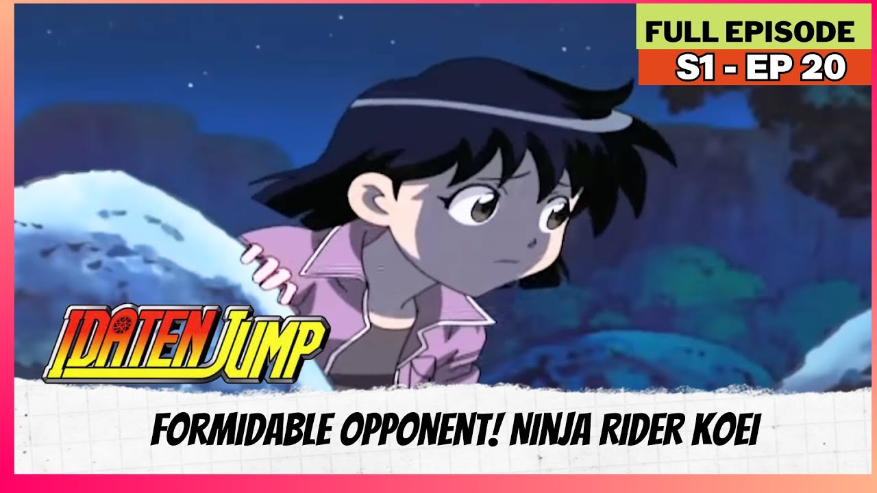 Idaten Jump - S01 | Full Episode | Formidable Opponent! Ninja Rider Koei