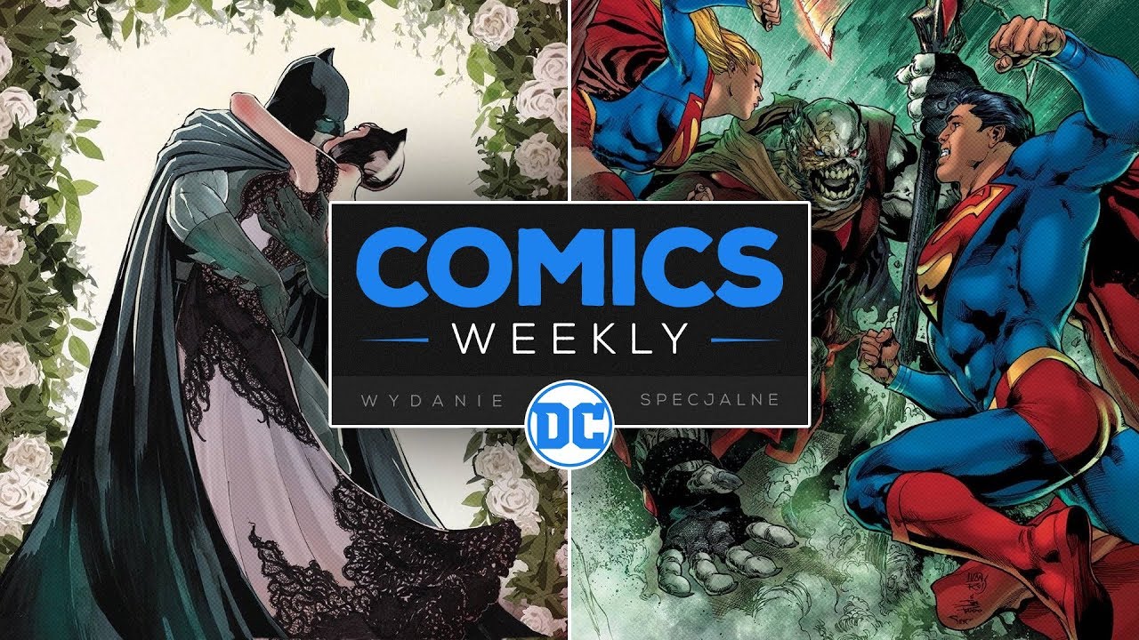 Comics Weekly - wydanie specjalnie: ślub Batmana, Man of Steel, Justice League