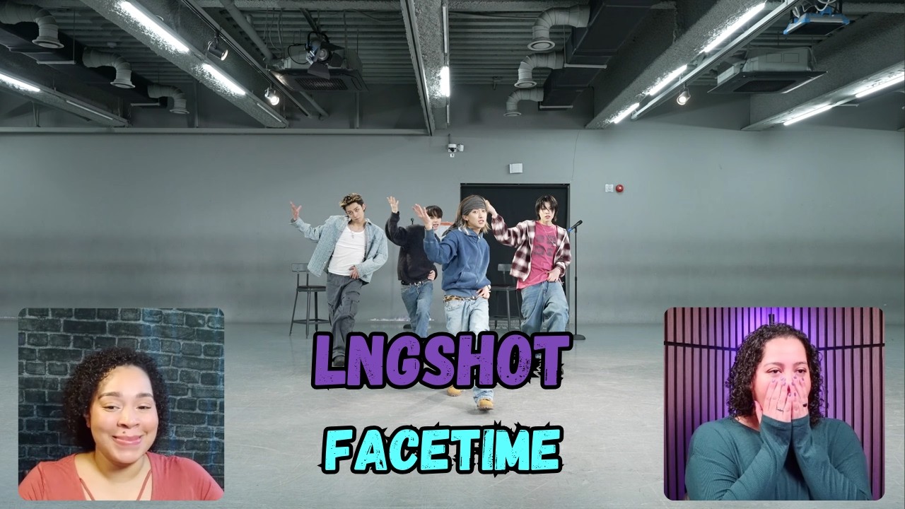 LNGSHOT 'FaceTime' Dance Practice Reaction