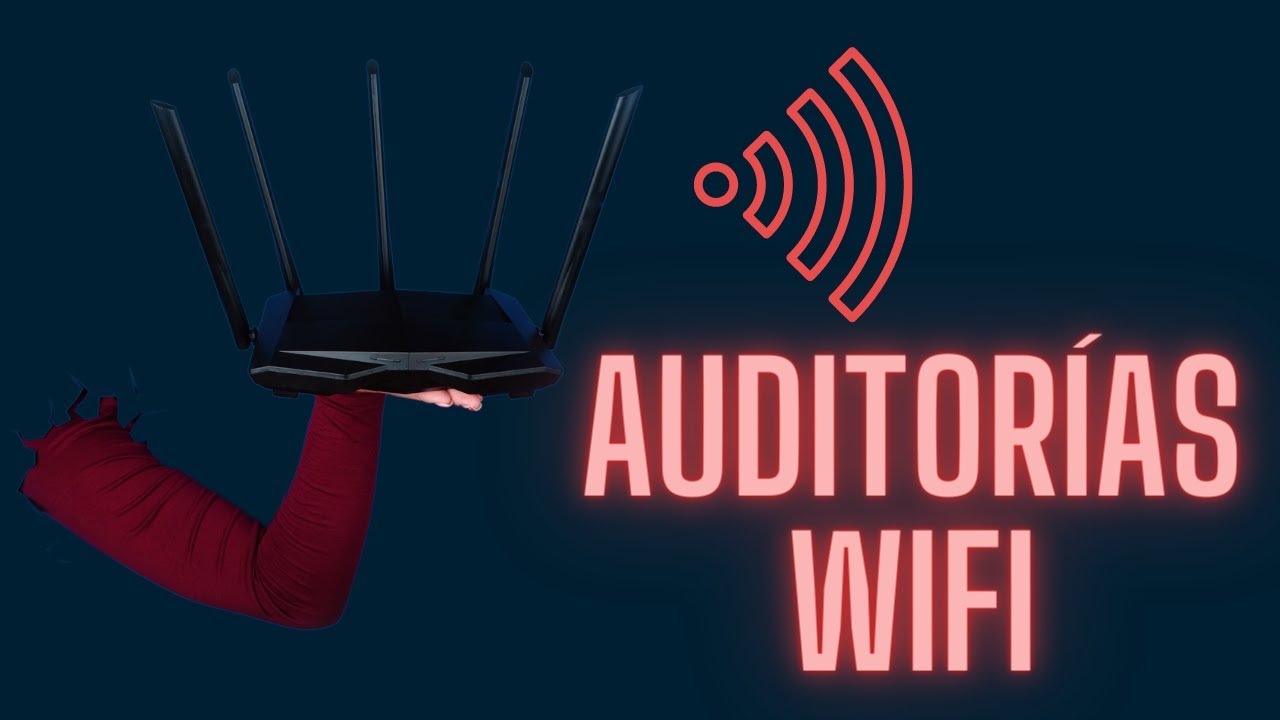 Auditorías WiFi: Todo lo que necesitas saber para hacer