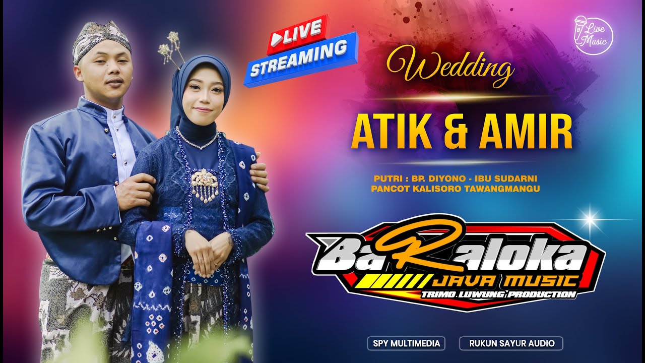 LIVE BARALOKA // PERNIKAHAN // Rr. ATIK & Bg. AMIR // 29 NOVEMBER 2025