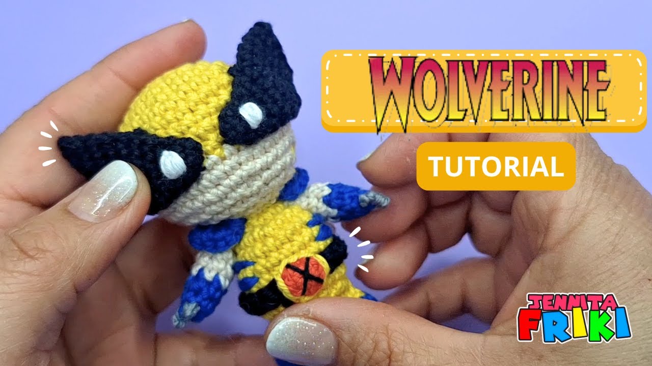 WOLVERINE Llavero  -Amigurumi para mis Friki amigos Patrón en Video Español/Ingles