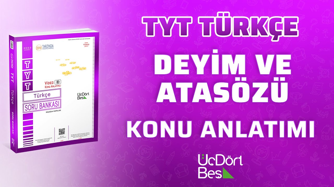 DEYİM VE ATASÖZÜ | 2022 TYT TÜRKÇE | 345 YAYINLARI