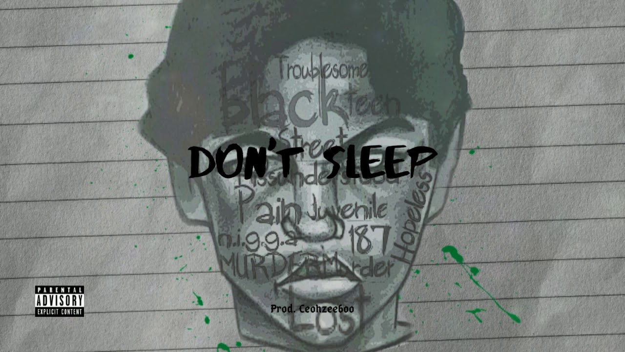 Don't Sleep - Sleepy Hallow x Sheff G Type Beat (Prod. Ceohzee600)