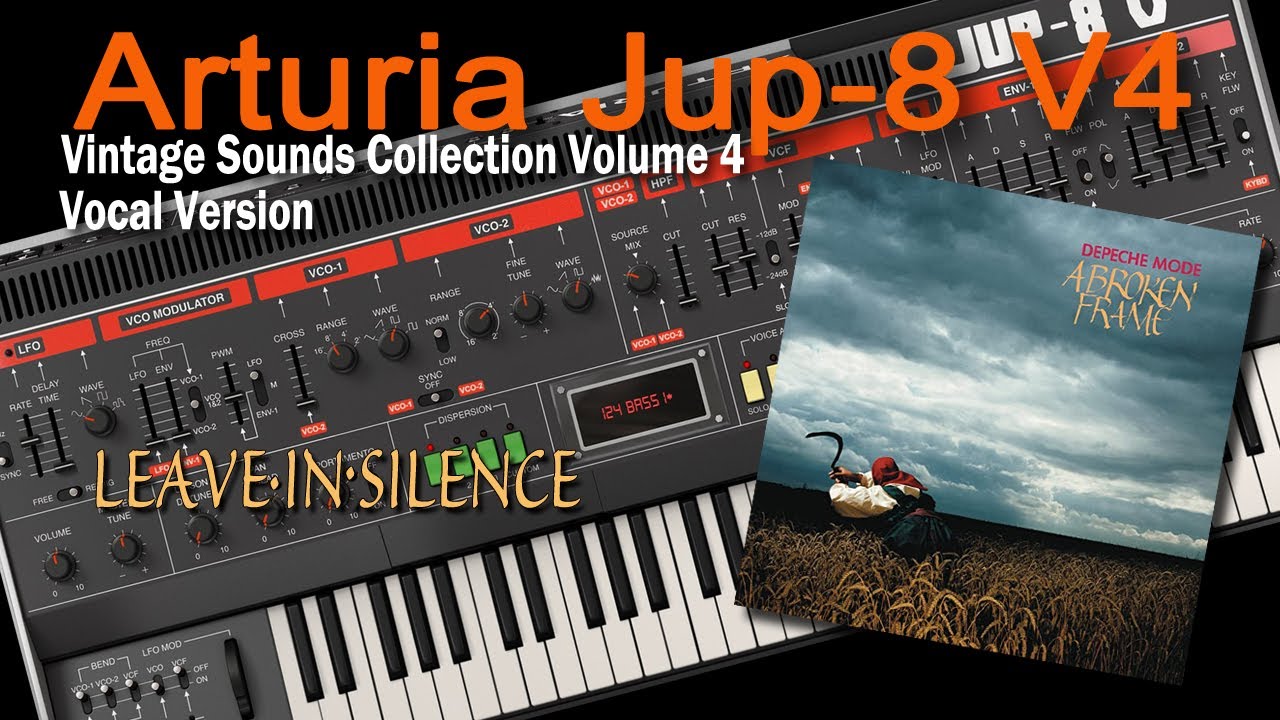 Arturia Jup-8 V4 | Depeche Mode - Leave In Silence (Vocal)