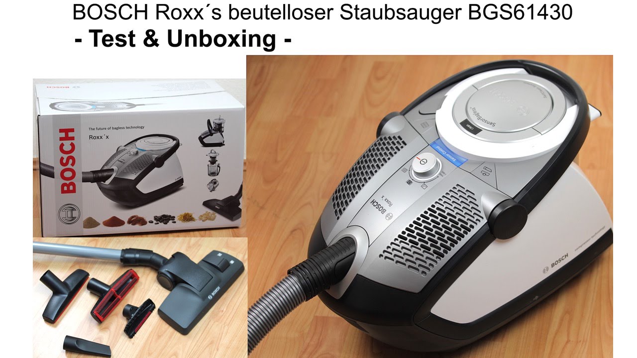 Produkt Test | Bosch Roxx´s beutelloser Staubsauger BGS61430 | Unboxing