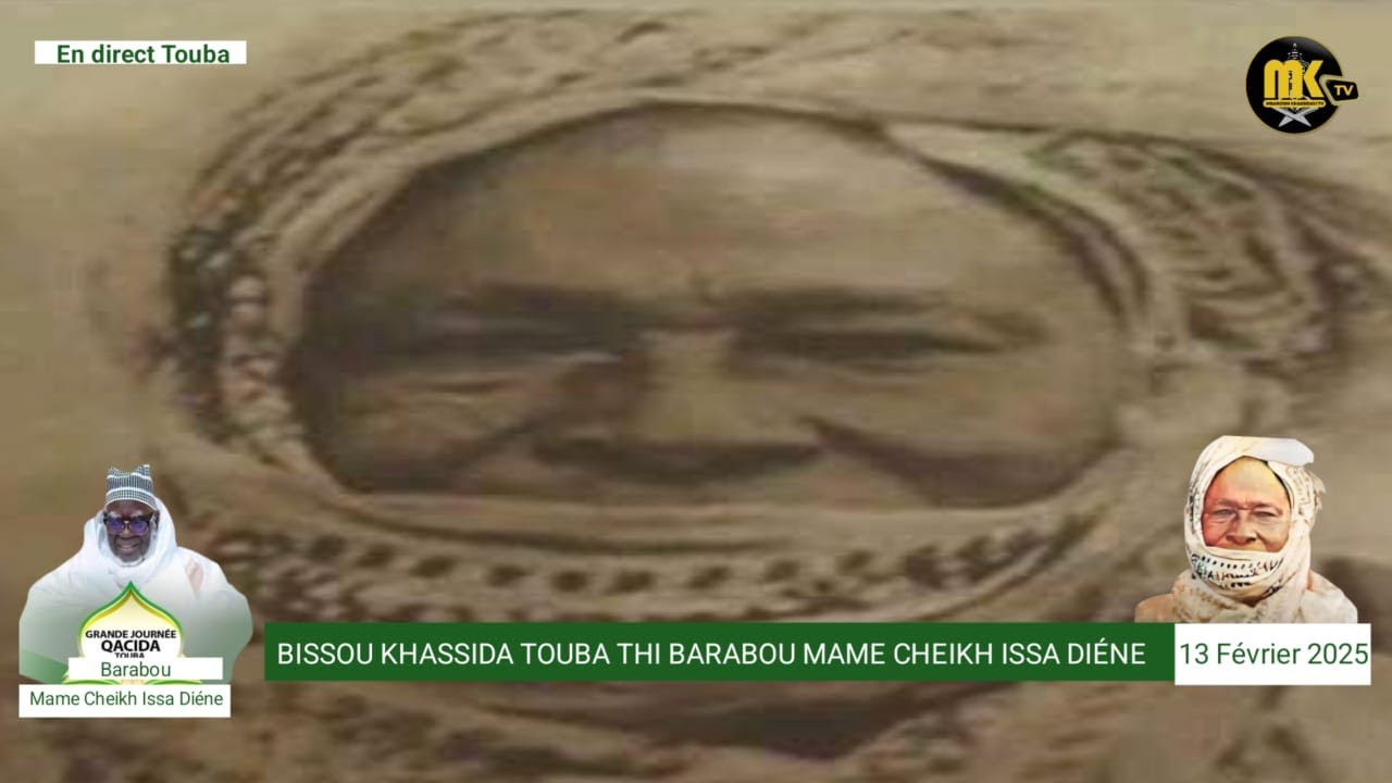 EN DIRECT TOUBA GRANDE JOURNÉE QAÇIDA BARABOU MAME CHEIKH ISSA DIÉNE