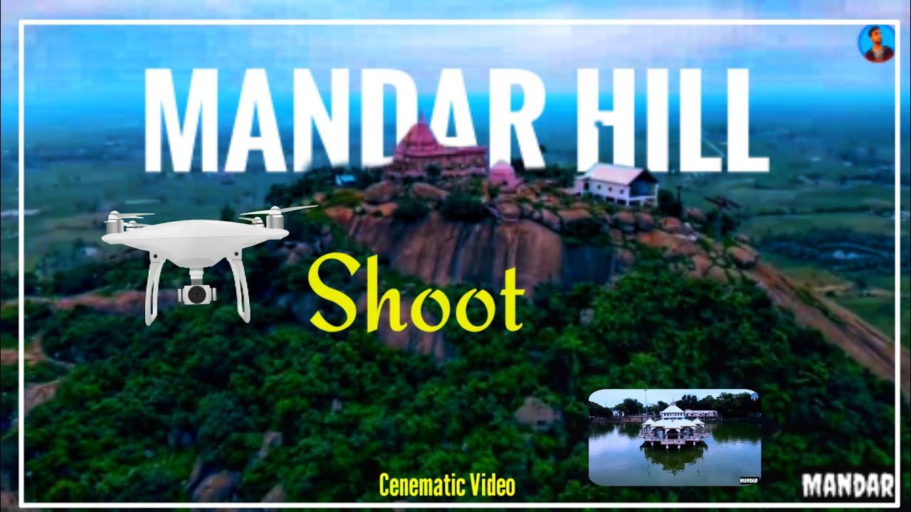 Mandar Hill Parvat || Unseen Beauty of Bihar || Drone Cenematic shoots