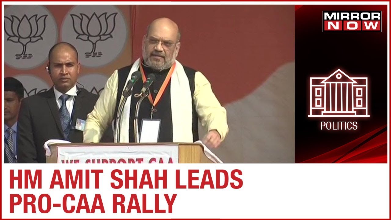 'We are ready to open debate on CAA', says HM Amit Shah while addressing a rally in Lucknow