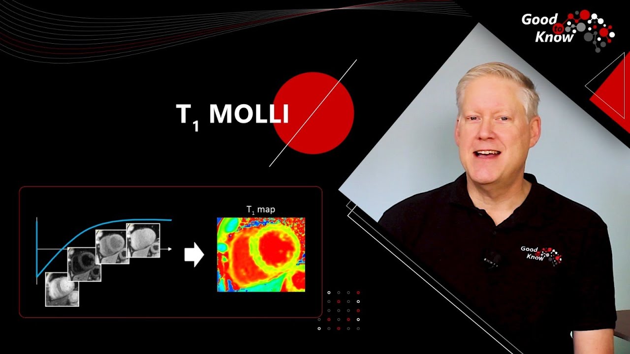 Good to Know - T1 MOLLI