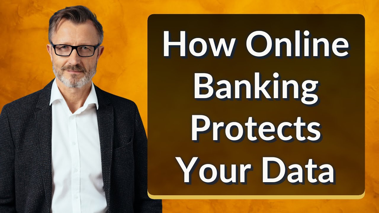 How Online Banking Protects Your Data