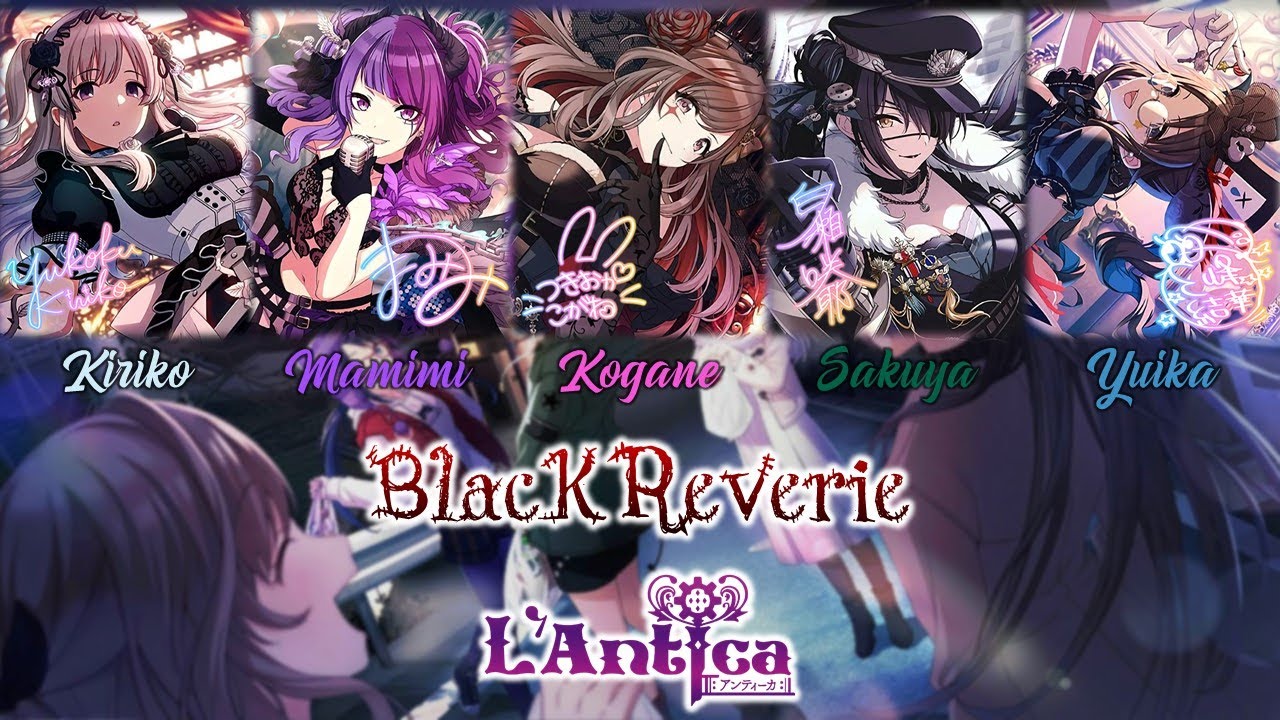 L'Antica - Black Reverie (Color Coded Kan/Rom/ENG) || THE iDOLM@STER Shiny Colors