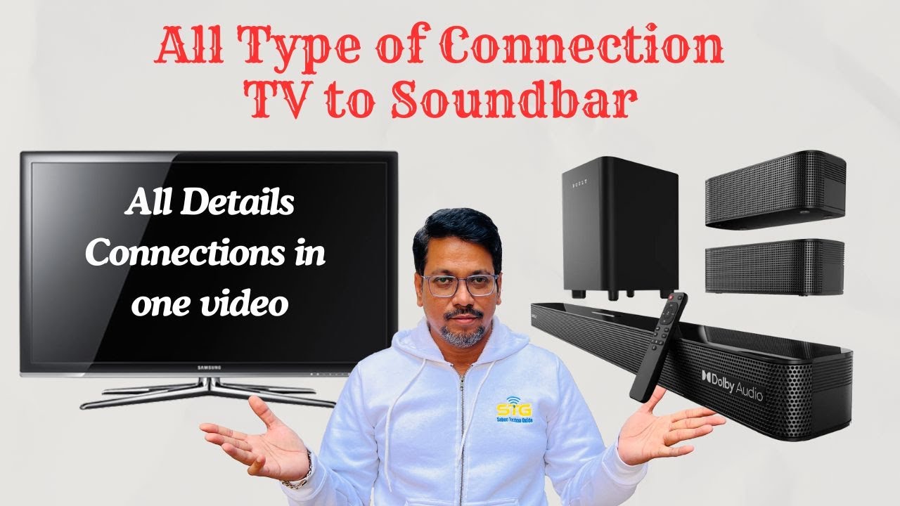All Type of Connection TV to Soundbar | HDMI eARC:ARC, Optical, Bluetooth & AUX Connections