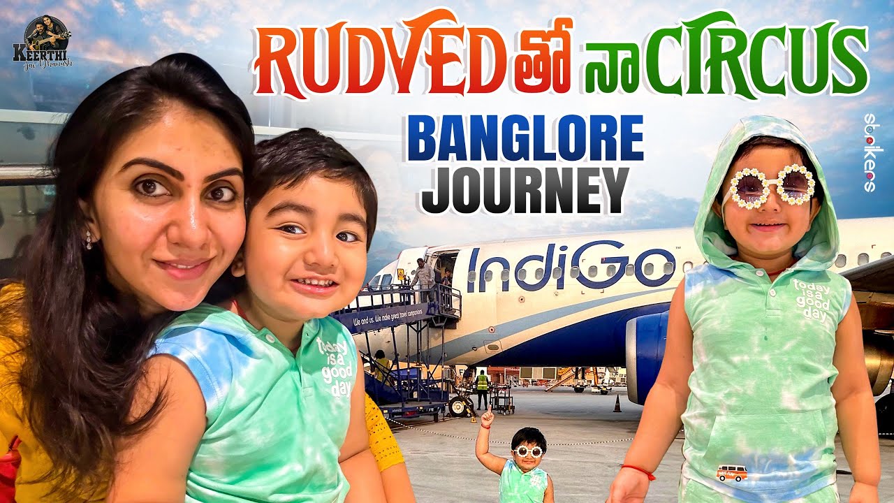 Rudved తో నా Circus - Banglore Flight Journey || Keerthi Jai Dhanush || Keerthi Vlogs || Strikers