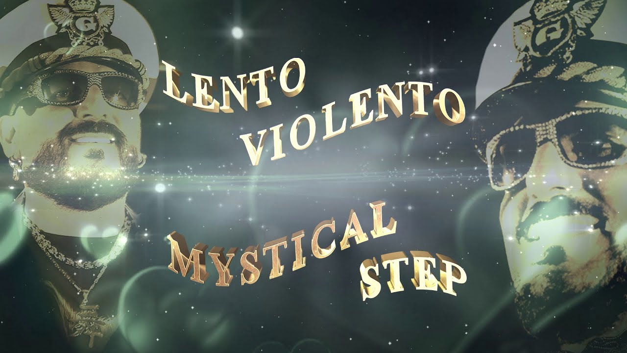 Lento Violento - Mystical Step [ From the EP: We Will Fly ]