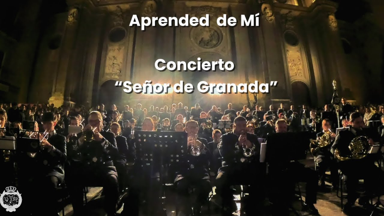 Aprended de Mí | AM Cristo de la Salud | Certamen “Señor de Granada” 2025