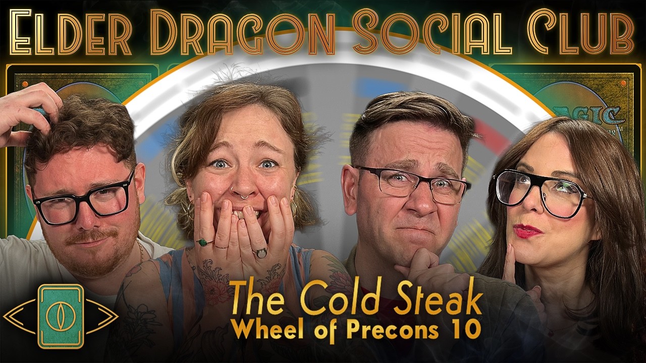 The Cold Steak – Wheel of Precons 10 || Elder Dragon Social Club