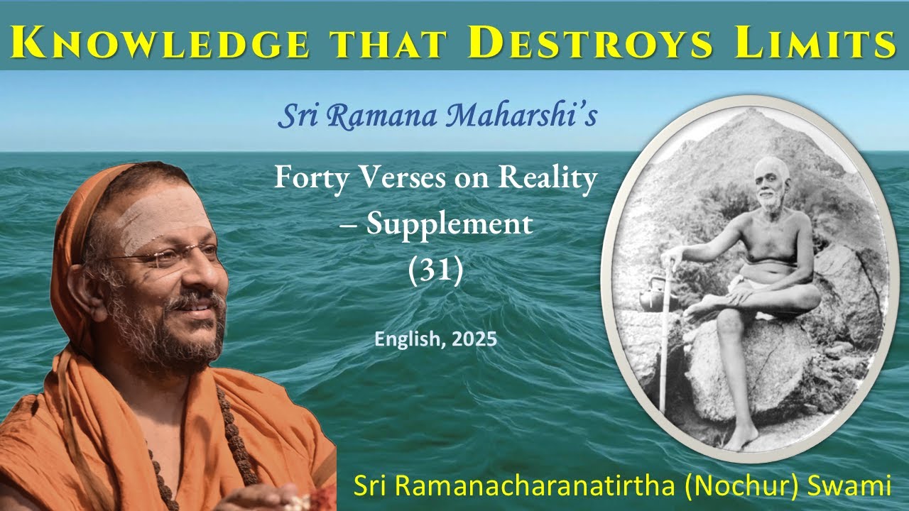 (31) Knowledge that Destroys Limits | Forty Verses on Reality- Supplement | Verses 34-36 | Eng| 2025