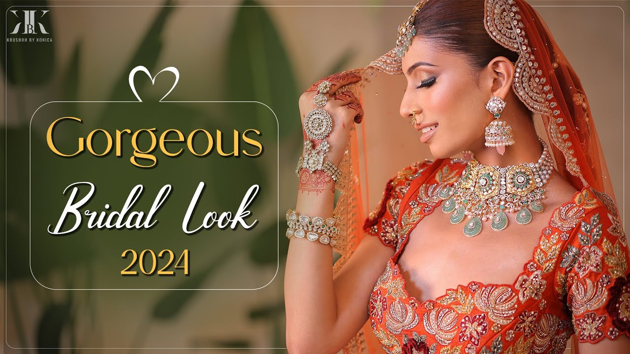 Gorgeous Bridal Look 2024 Step By Step Makeup Tutorial