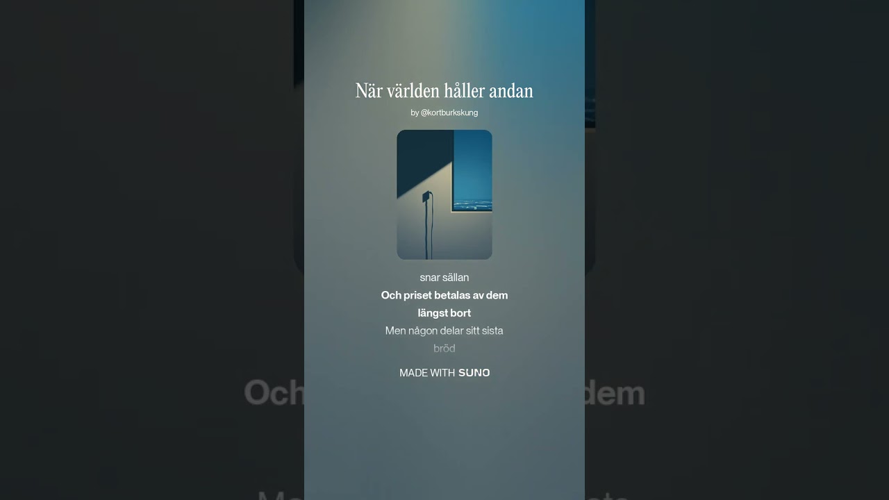 När världen håller Andan #mintext#musik #ai
