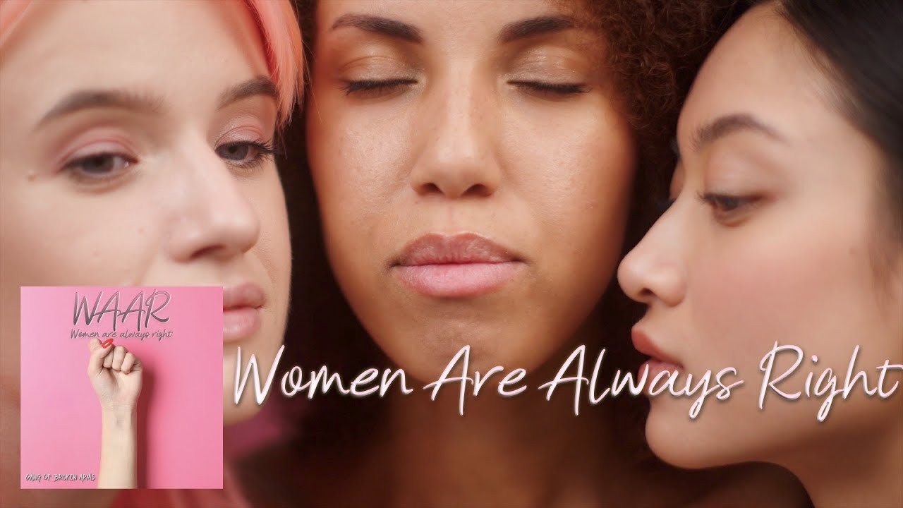 Women Are Always Right by Gang Of Broken Arms (music video)