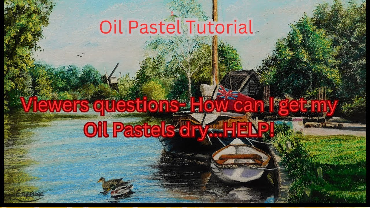 Oil pastel tutorial- Viewer questions and help- Drying, Storing, Varnishing and Varnish comparison.