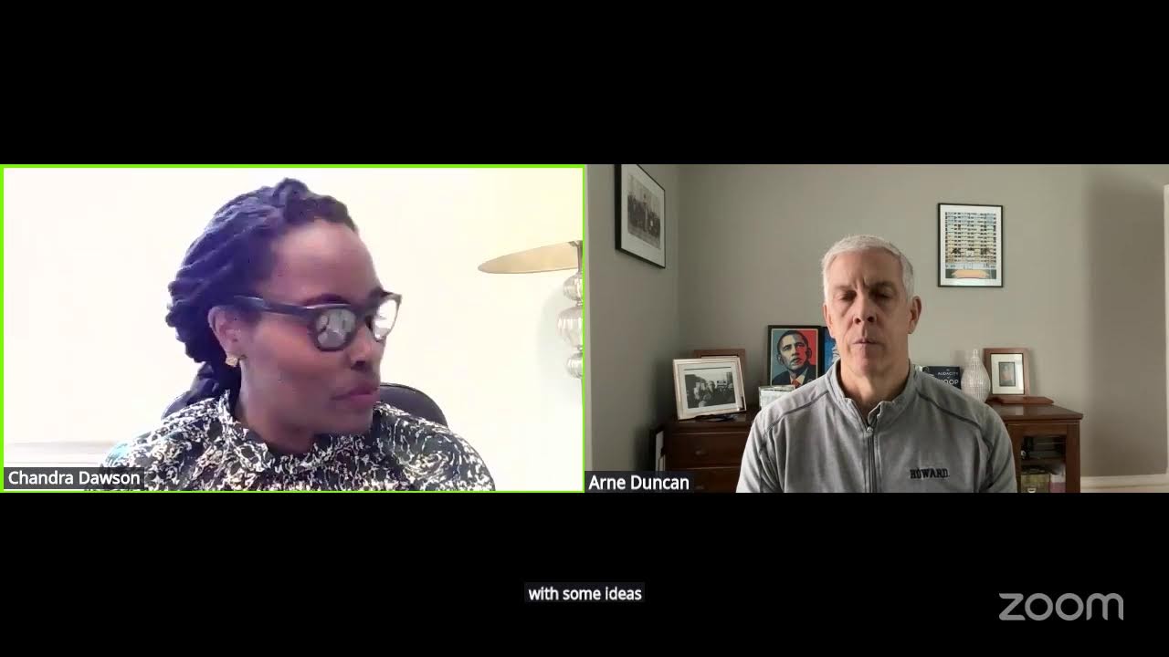 Virtual Fireside Chat with Arne Duncan & Chandra Dawson